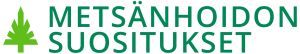 Logo metsänhoidon suositukset.